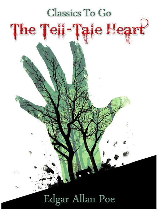 Title details for The Tell-Tale Heart by Edgar Allan Poe - Wait list
